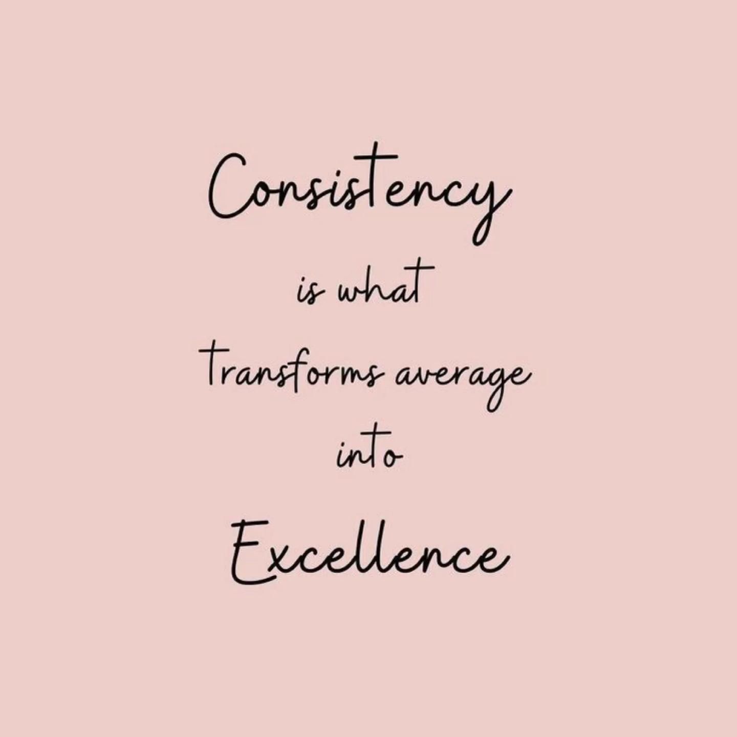 Consistency Quote